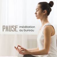 Méditation sanctuaire de guérison - Pause méditation au bureau: Soulagement du stress, Détente profonde, Régénération corporelle