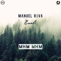 Manuel Riva - Mhm Mhm