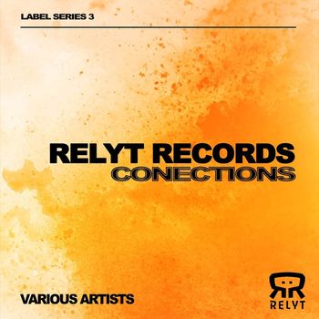 Various Artists - Relyt Conections 3 (Explicit)