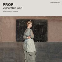 Prof - Vulnerable God