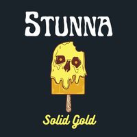 Stunna - Solid Gold (Explicit)