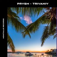 Prysm - Trivaniy