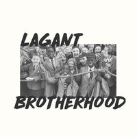 Lagant - Brotherhood