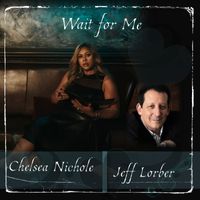 Chelsea Nichole - Wait for Me
