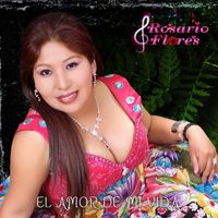 Rosario Flores - El Amor de Mi Vida