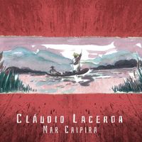Cláudio Lacerda - Mar Caipira