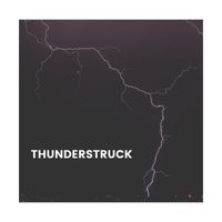 Lightning, Thunder and Rain Storm - Thunderstruck