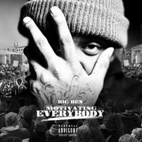 Big Ben - M. E. Motivate Everybody (Explicit)