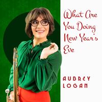 Aubrey Logan - What Are You Doing New Year's Eve
