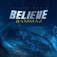 Bammaz - Believe