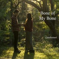 Candlestand - Bone of My Bone