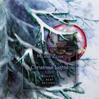 Milana Zilnik - Christmas Lights