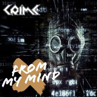 Crime - From My Mind