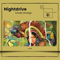 Nightdrive - Smoke Strange