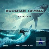 Oguzhan Gemma - Reborn