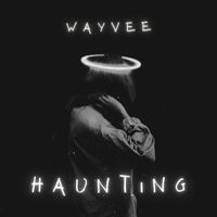 Wayvee - Haunting