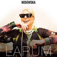 Nosowska - Larum