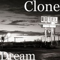 Clone - Dream