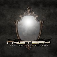 Mystery - Behind the Mirror