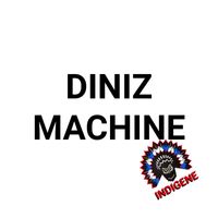 Diniz (CH) - Machine