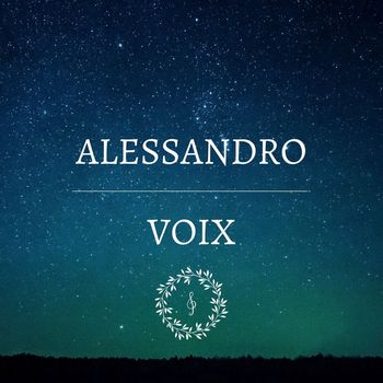 Alessandro - Voix