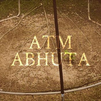 ATM - Abhuta