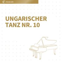 Johannes Brahms - Ungarischer Tanz Nr. 10