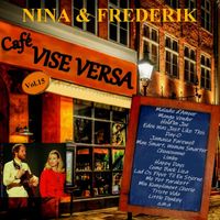 Nina & Frederik - Café Vise Versa Vol. 15