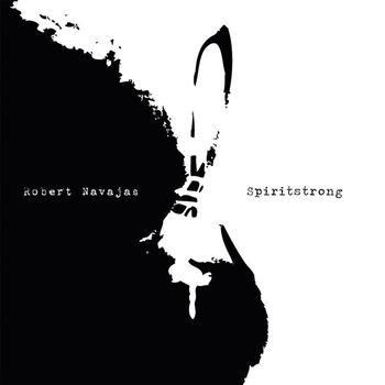 Robert Navajas - Spiritstrong (Explicit)