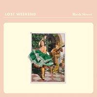 Lost Weekend - Rush Street