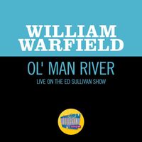 William Warfield - Ol' Man River (Live On The Ed Sullivan Show, June 24, 1951)