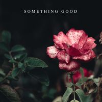 Miguel A.F. - Something Good