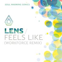 Lens - Feels Like (Workforce Remix)