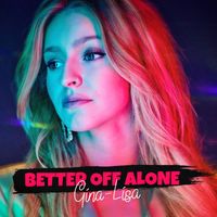 Gina-Lisa - Better Off Alone