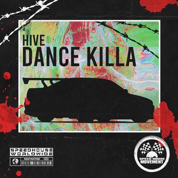 Hive - DANCE KILLA