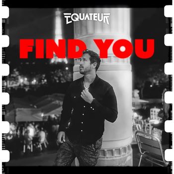 Equateur - Find You
