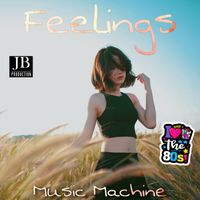Music Machine - Feelings