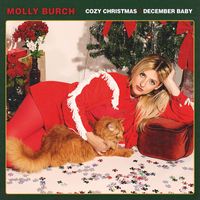 Molly Burch - Cozy Christmas / December Baby
