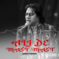 Javed Bashir - Ali De Mast Mast