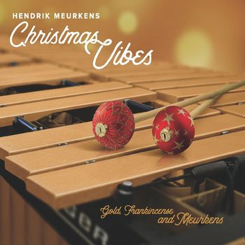 Hendrik Meurkens - Christmas Vibes