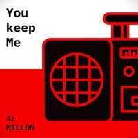 JJMILLON - You Keep Me
