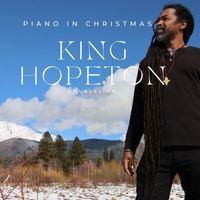 King Hopeton - Piano In Christmas