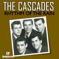 The Cascades - Rhythm of the Rain (Remastered)