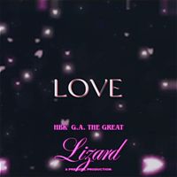 Lizard - LOVE (Explicit)