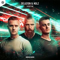 Deluzion and Nolz - Showtime (Extended Mix)