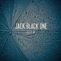 Jack Black One - Let It Go