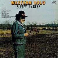 Sleepy LaBeef - Western Gold