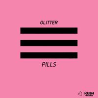 Glitter - Pills