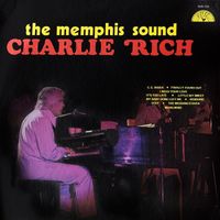 Charlie Rich - The Memphis Sound