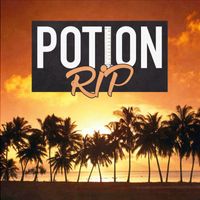 Rip - Potion (Radio Edit [Explicit])